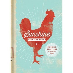 Sunshine for the Soul - by  Linda Kozar (Hardcover) - 1 of 1