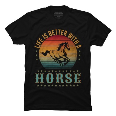 Men's Design By Humans LIFE IS BETTER WITH A HORSE By punsalan T-Shirt