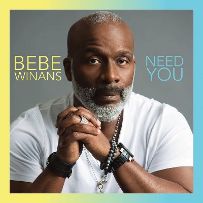  Bebe Winans - Need You (CD) 
