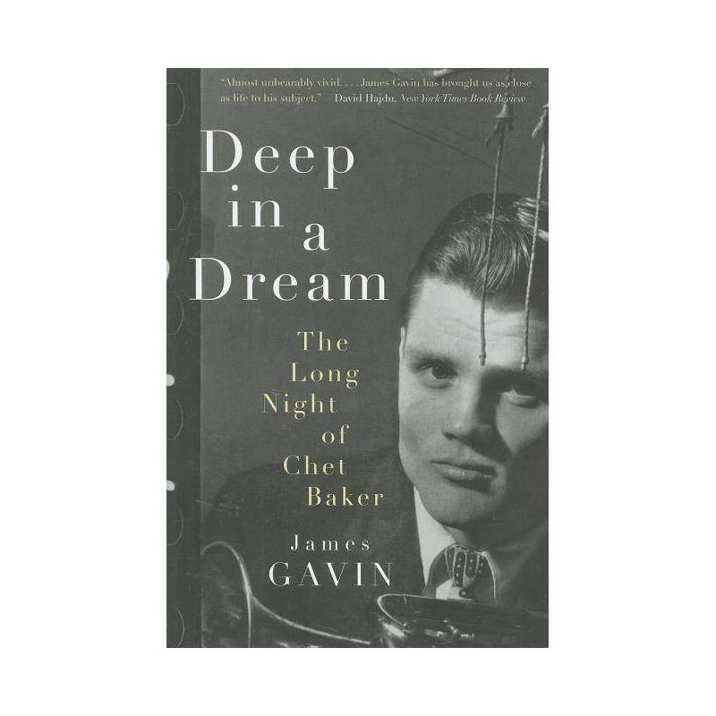 Deep in a Dream - by  James Gavin (Paperback), 1 of 2