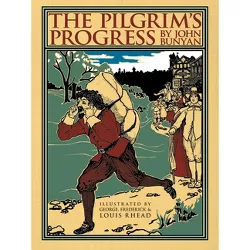 The Pilgrim's Progress - by  John Bunyan (Hardcover)