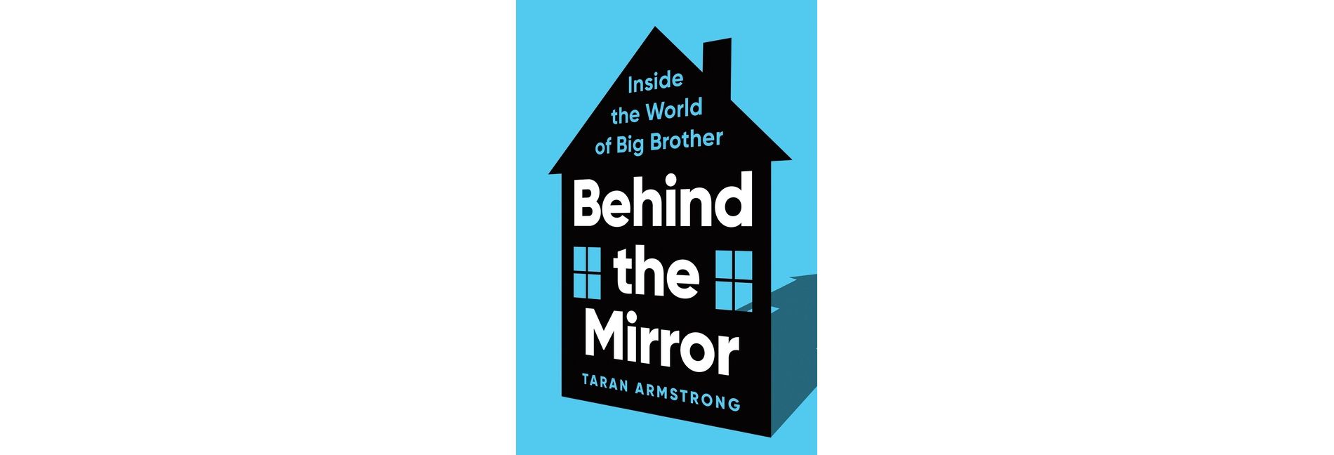 Behind the Mirror - by  Taran Armstrong (Hardcover)