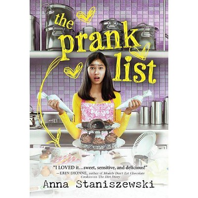 The Prank List - (Dirt Diary) by  Anna Staniszewski (Paperback)