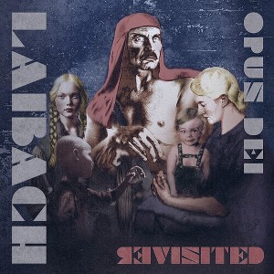 Laibach - Opus Dei Revisited - 1 of 1