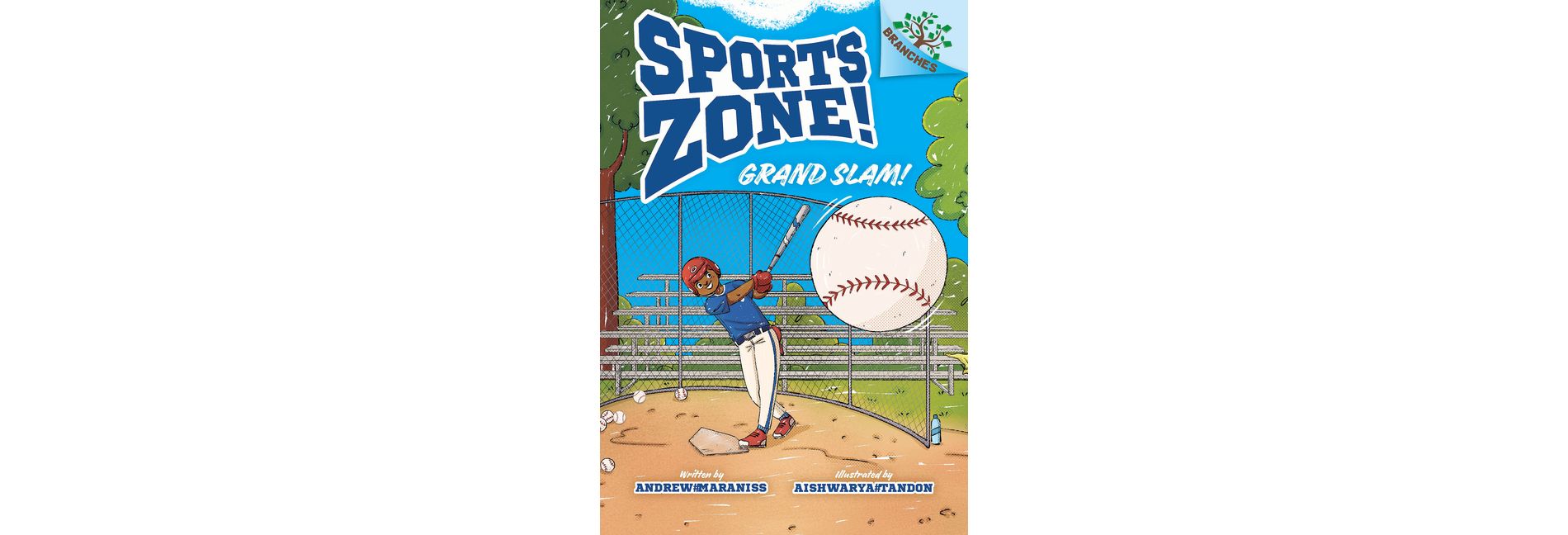 Grand Slam!: A Branches Book (Sports Zone! #3) - by  Andrew Maraniss (Hardcover)