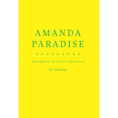 Amanda Paradise - by  Caconrad (Hardcover)