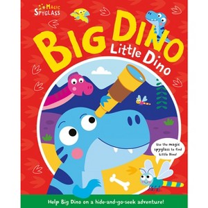 Big Dino Little Dino - (Seek and Find Spyglass Books) by  Katie Button (Board Book) - 1 of 1