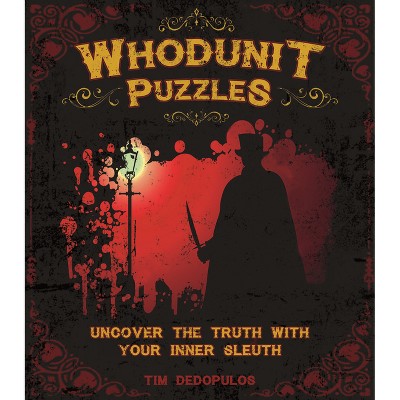 Whodunit Puzzles - (Sirius Classic Puzzles) by  Tim Dedopulos (Paperback)