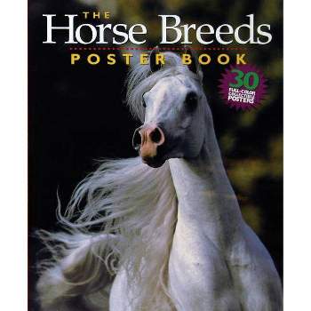 The Horse Breeds Poster Book - by  Bob Langrish (Paperback)