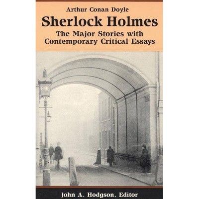 Sherlock Holmes - (Bedford Series in History & Culture (Paperback)) Annotated by  Arthur Conan Doyle (Paperback)