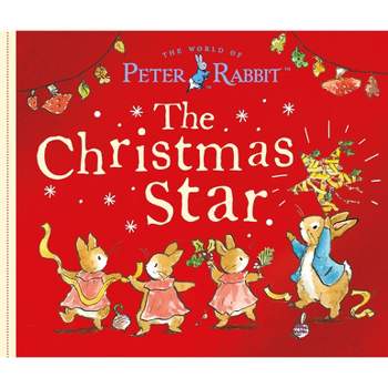 The Christmas Star - (Peter Rabbit) by  Beatrix Potter (Board Book)