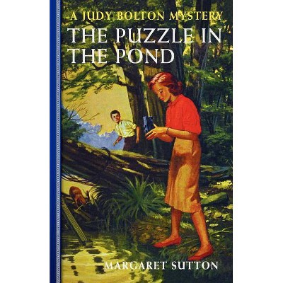 Puzzle in the Pond #34 - (Judy Bolton Mysteries (Paperback)) by  Margaret Sutton (Paperback)