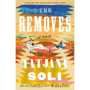 The Removes - by  Tatjana Soli (Paperback) - 1 of 1