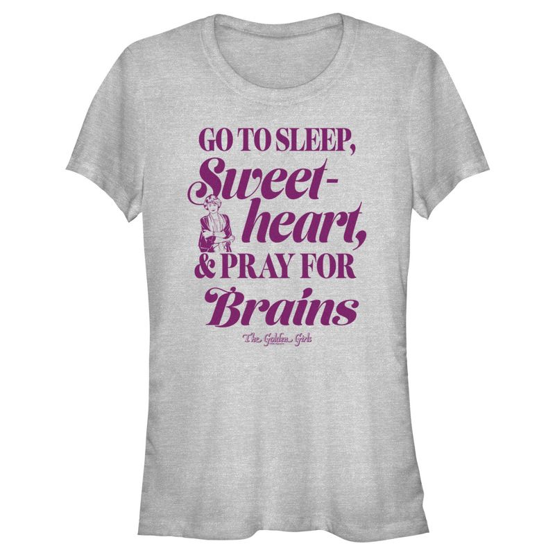 Junior's The Golden Girls Sleep Pray for Brains Quote T-Shirt, 1 of 5