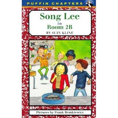 Song Lee in Room 2b - by  Suzy Kline (Paperback)