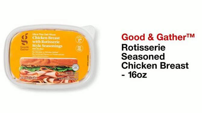 Rotisserie Seasoned Chicken Breast Ultra-Thin Deli Slices - 16oz - Good &#38; Gather&#8482;, 2 of 5, play video