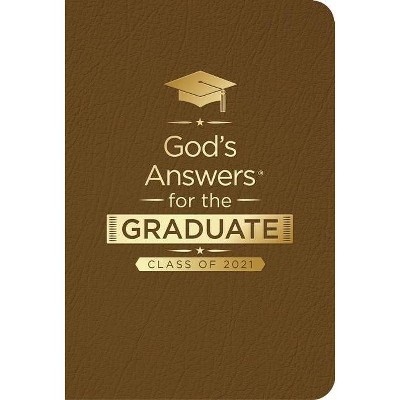 God's Answers for the Graduate: Class of 2021 - Brown NKJV - (God's Answers(r)) by  Jack Countryman (Leather Bound)