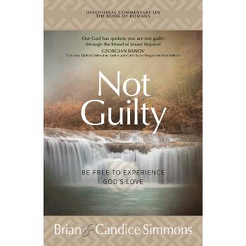 Not Guilty - (The Passion Translation Devotional Commentaries) by  Brian Simmons & Candice Simmons (Paperback)