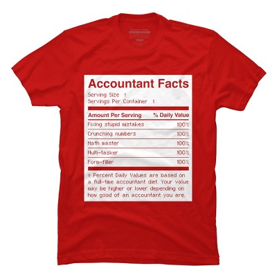 Men's Design By Humans Accountant Nutrition Facts Label By EJamjar T-Shirt