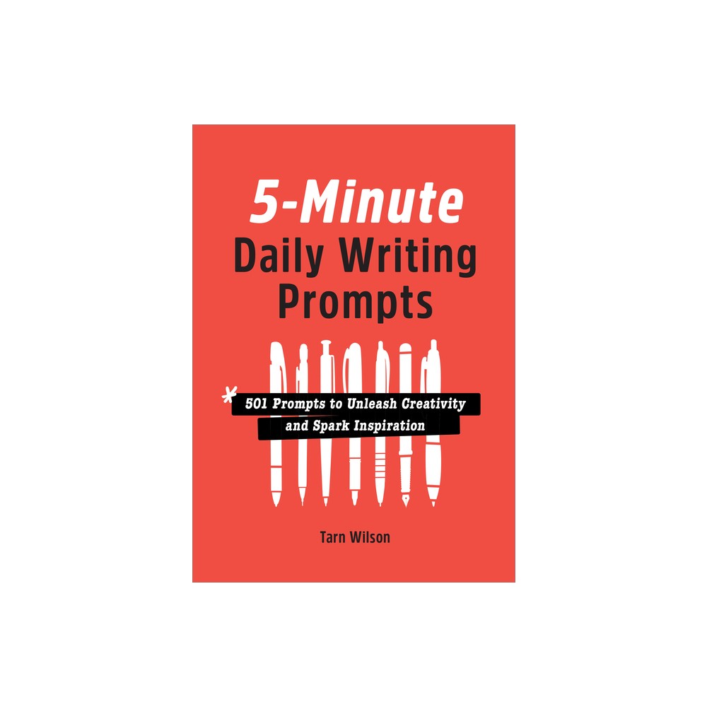 5-Minute Daily Writing Prompts - by Tarn Wilson (Paperback)