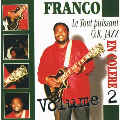 Franco Et Le Tout Puissant O.K. Jazz - En Colere Vol.2 (CD)