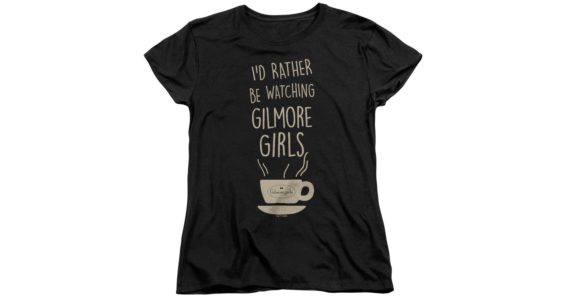 Women's Gilmore Girls I'd Rather Be Watching Gilmore Girls T-Shirt