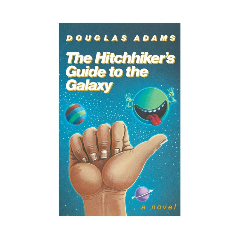 The Hitchhiker's Guide to the Galaxy 25th Anniversary Edition - 25th Edition by  Douglas Adams (Hardcover), 1 of 2