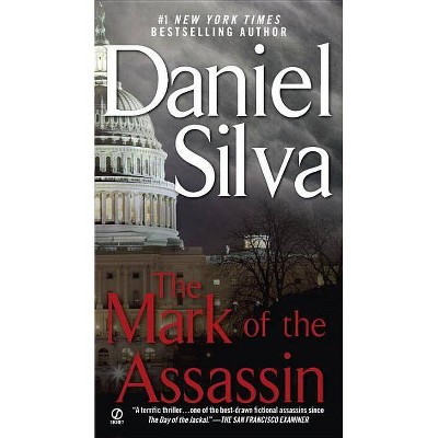 The Mark of the Assassin - (Michael Osbourne Novels) by  Daniel Silva (Paperback)