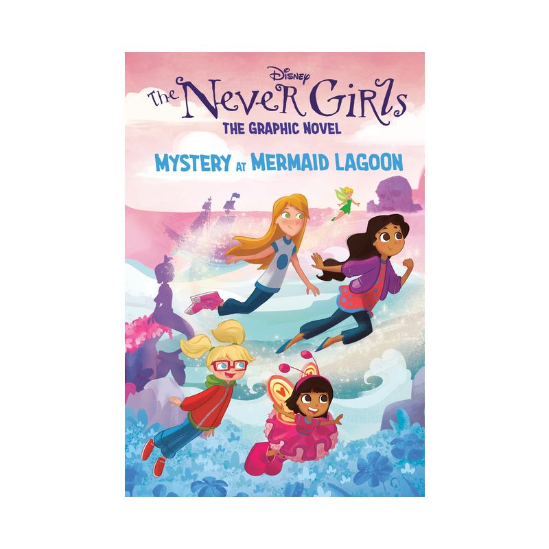 Mystery at Mermaid Lagoon (Disney the Never Girls: Graphic Novel #1) - by  Random House Disney (Hardcover), 1 of 2
