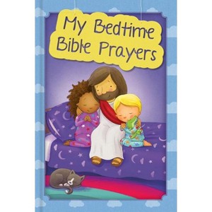 My Bedtime Bible Prayers - by  Karoline Pahus Pedersen (Hardcover) - 1 of 1