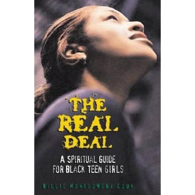 The Real Deal - by  Billie Montgomery Cook (Paperback)