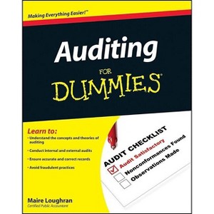 Auditing for Dummies - (For Dummies) by  Maire Loughran (Paperback) - 1 of 1