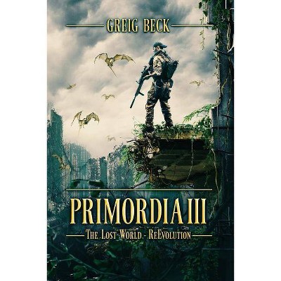 Primordia 3 - by  Greig Beck (Paperback)