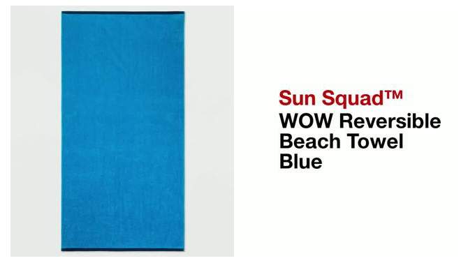 WOW Reversible Beach Towel Blue - Sun Squad&#8482;, 2 of 5, play video