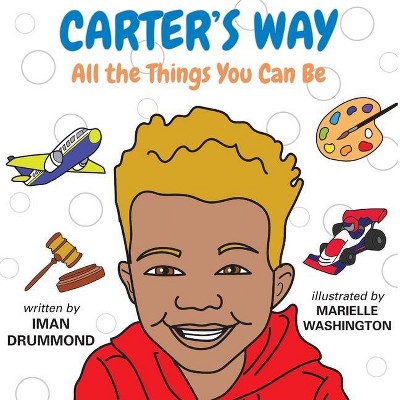 Carter's Way - by  Iman Drummond (Paperback)