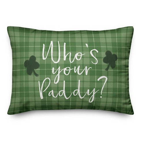 Creative Products Who's Your Paddy 20 x 14 Spun Poly Pillow - image 1 of 3