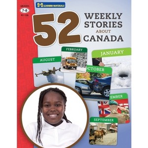 52 Weekly Nonfiction Stories About Canada Grades 7-8 - (52 Weekly Non Fiction) by  Ruth Solski (Paperback) - 1 of 1