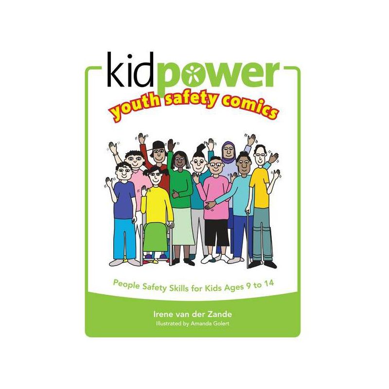 Kidpower Youth Safety Comics - (Kidpower Safety Comics) by  Irene Van Der Zande (Paperback), 1 of 2