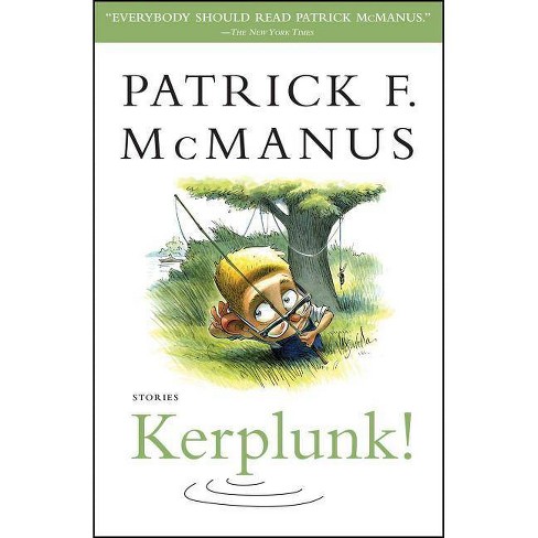 Kerplunk! - by  Patrick F McManus (Paperback) - image 1 of 1