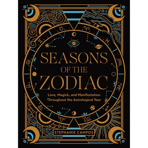 Seasons of the Zodiac - by  Stephanie Campos (Hardcover) - image 1 of 1