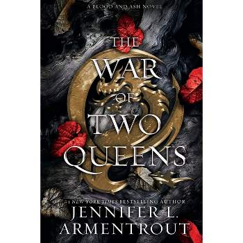 The War of Two Queens - by  Jennifer L Armentrout (Paperback)