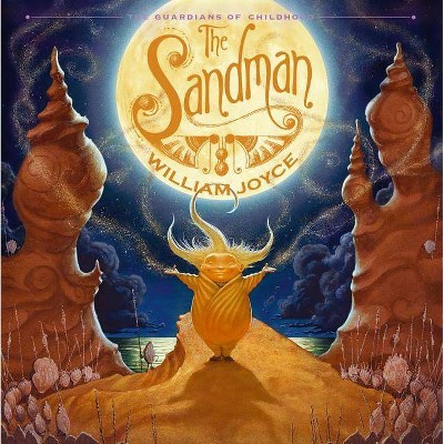 The Sandman - (Guardians of Childhood) by  William Joyce (Hardcover)