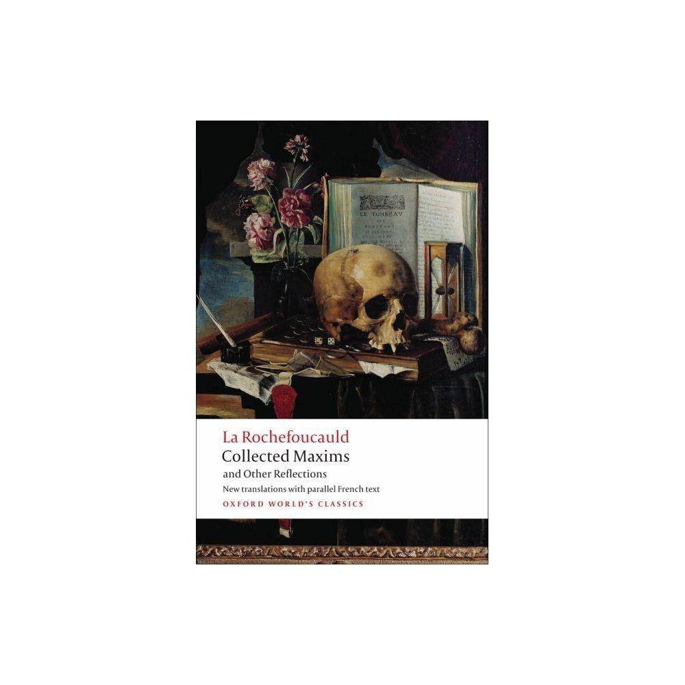 ISBN 9780199540006 product image for Collected Maxims and Other Reflections - (Oxford World's Classics) by François d | upcitemdb.com