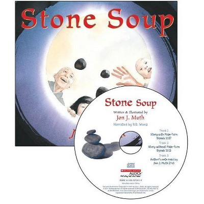 Stone Soup - (Read Along Book & CD) by  Jon J Muth (Mixed Media Product)