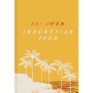 Sri Owen Indonesian Food - (Hardcover) - 1 of 1