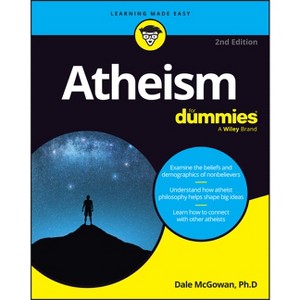 Atheism for Dummies - 2nd Edition by  Dale McGowan (Paperback) - 1 of 1