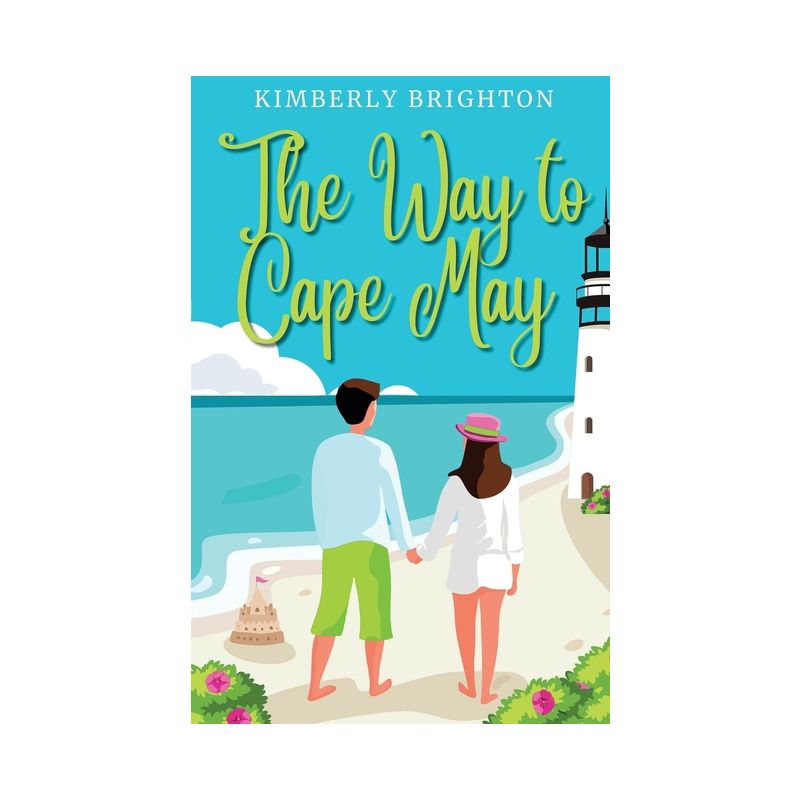 The Way to Cape May - by  Kimberly Brighton (Paperback), 1 of 2