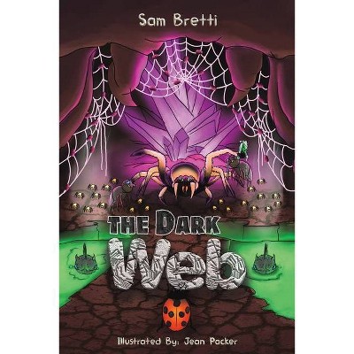 The Dark Web - by  Sam Bretti (Paperback)