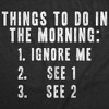 Mens Funny T Shirts Things To Do In The Morning List Sarcastic Graphic Novelty Tee For Men - Crazy Dog Men's T Shirt Black XL - 2 of 4
