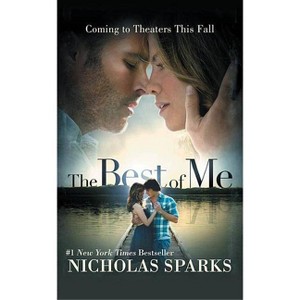 The Best of Me - by  Nicholas Sparks (Paperback) - 1 of 1